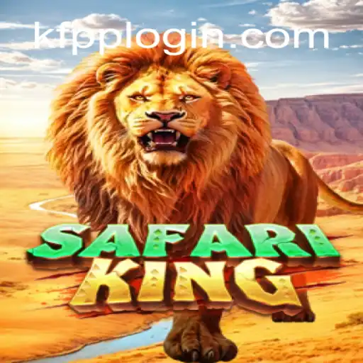 Exploring SafariKing: A Comprehensive Guide and the KFPP Login Process